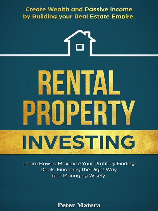 Title details for Rental Property Investing by Peter Matera - Available